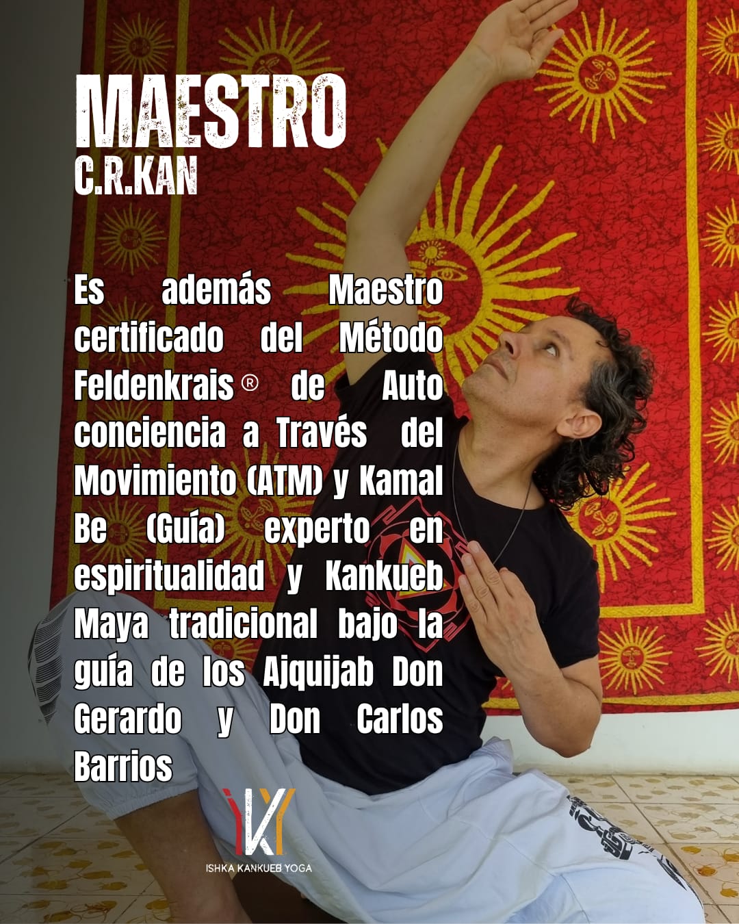 Maestro C.R.Kan · Tantra Kundalini Yoga