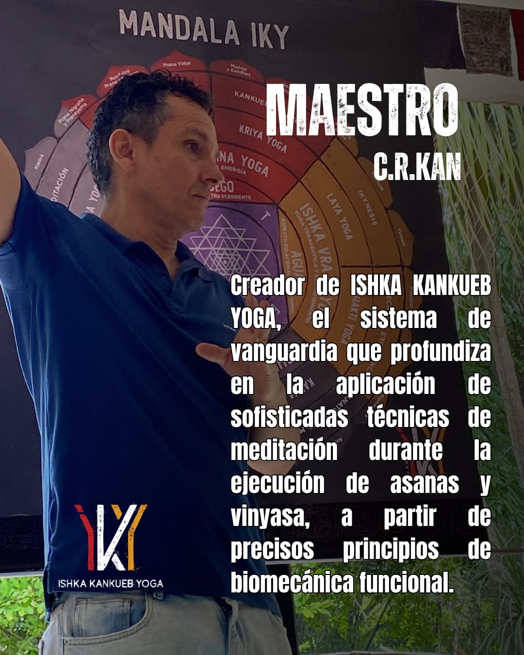 Maestro C.R.Kan · Experiencia y trayectoria